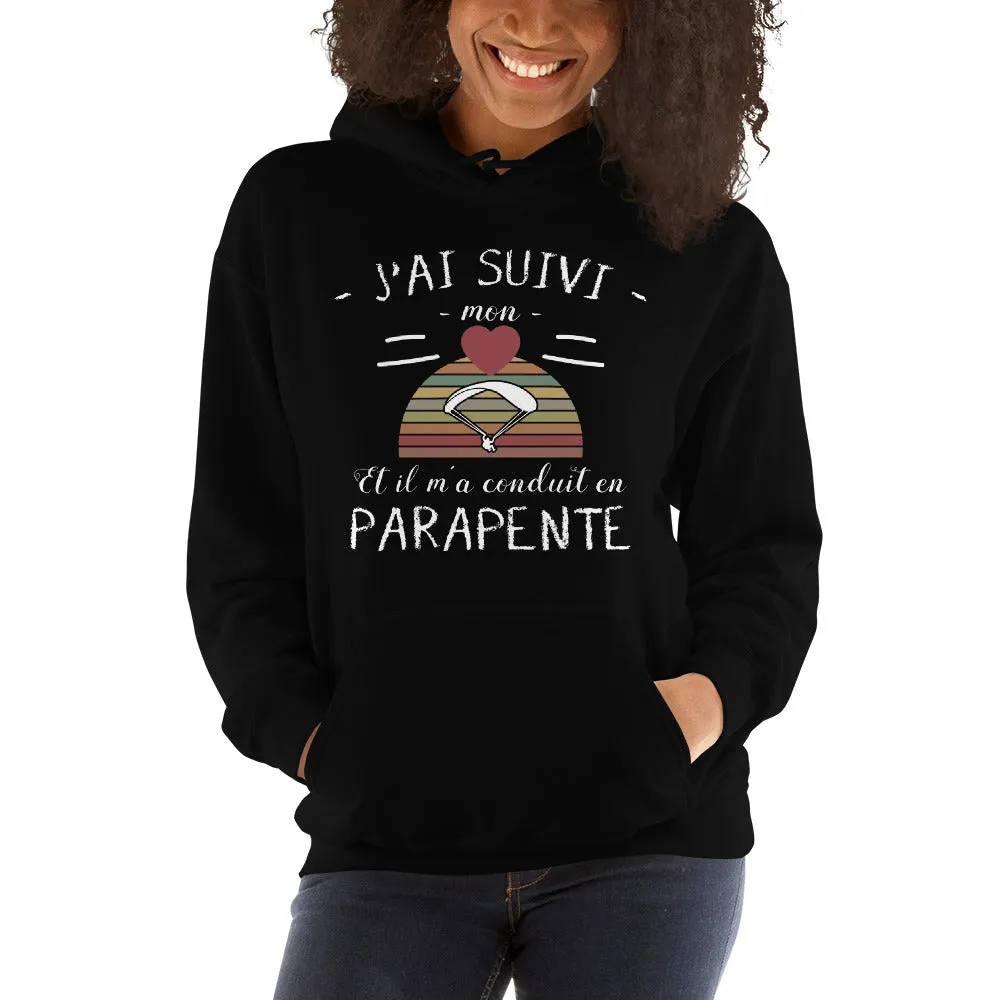 J'ai suivi mon coeur en Parapente - Sweatshirt à capuche standard