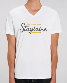 T-shirt homme Tout travail mérite stagiaire par tunetoo