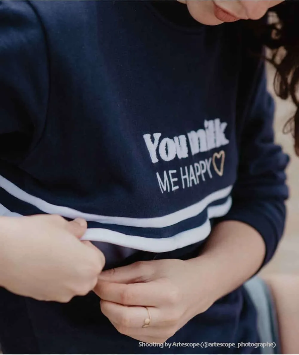 You & Milk : Sweat d'allaitement 'You Milk me Happy' - 100% Ecoresponsable - Mer(e)veilleuse