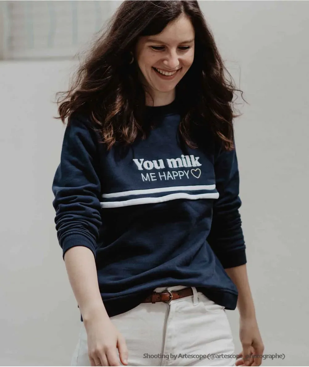 You & Milk : Sweat d'allaitement 'You Milk me Happy' - 100% Ecoresponsable - Mer(e)veilleuse